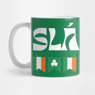 SLAINTE IRISH FLAG CELEBRATION Mug